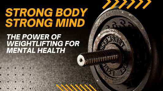 Strong Body, Strong Mind: The Power of Weightlifting for Mental Health